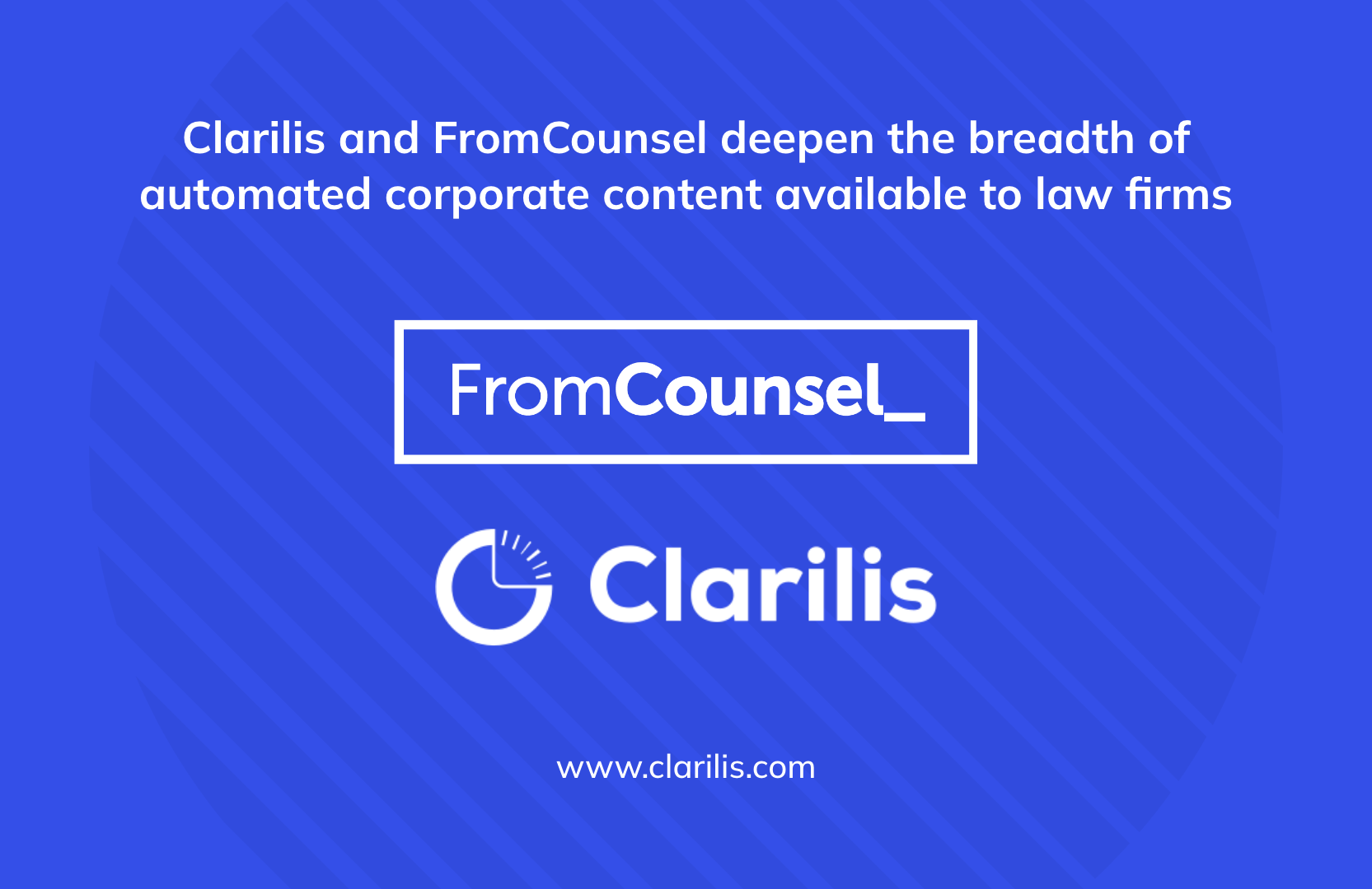 Clarilis and FromCounsel have announced the next phase of their partnership