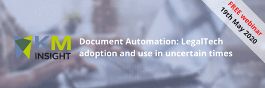 KM Webinar - Document automation: LegalTech adoption and use in uncertain times